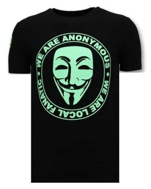 Local Fanatic T-shirt we are anonymous