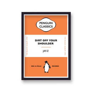 Penguin Classics Iconic Songs Jay-Z Dirt Off Your Shoulder