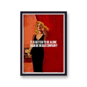 It Is Better To Be Alone