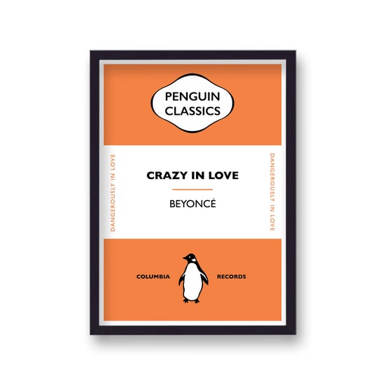 Penguin Classics Iconic Songs Beyonce Crazy In Love