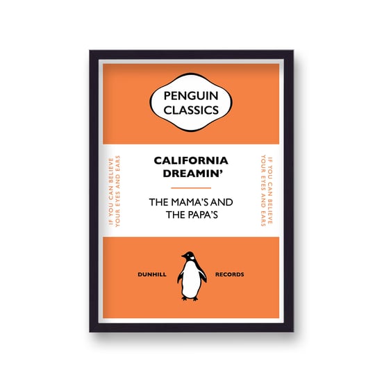 Penguin Classics Iconic Songs The Mama' And The Papa's California Dreamin'