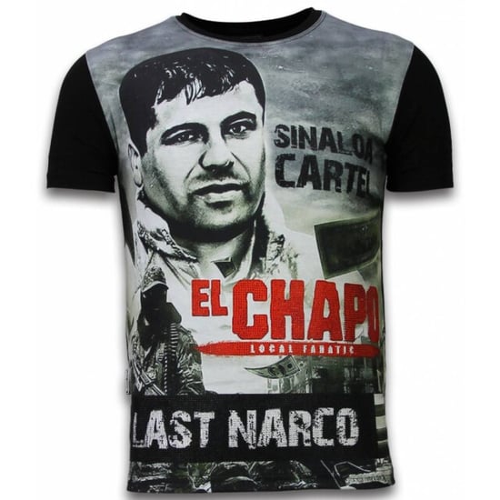 Local Fanatic El chapo last narco digital rhinestone t-shirt - Image 1