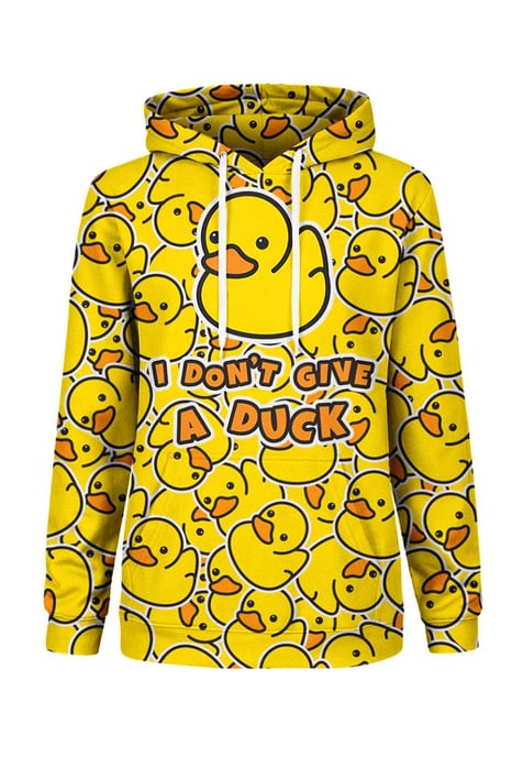 "I Don't Give a Duck" Hoodie - Image 1
