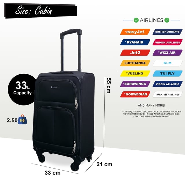 Upgrade your travel experience with this Softshell Cabin Luggage, built to offer maximum flexibility, added capacity, and smooth manoeuvrability. Whether you're off on a short break or a long-haul adventure, this set keeps you organized, secure, and ready for anything.
Features:
•	Flexible Softshell Exterior – Durable yet lightweight material makes packing easier and allows for slight give when space is tight.
•	Integrated Combination Lock – Travel stress-free with built-in security locks that comply with international airport screening standards.
•	Spinner Wheels – Four multi-directional wheels provide smooth, 360° movement for easy airport navigation.
Size & Specifications:
•	Cabin: 55 x 33 x 21 cm | Weight: 2.5 kg | Capacity: 33L